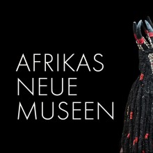 Sendungsbild zu 'NDR // Afrikas neue Museen'