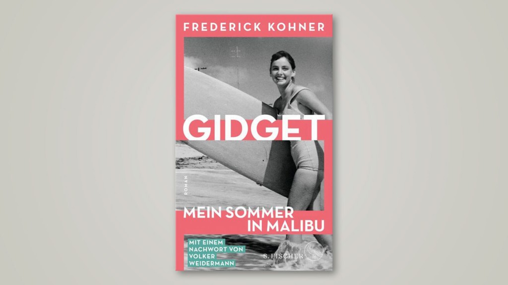 Buch-Cover: Gidget – Mein Sommer in Malibu von Frederick Kohner