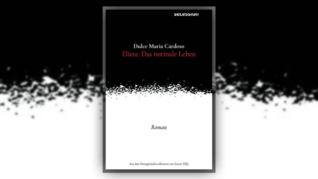 Buchcover: Dulce Maria Cardoso – „Eliete, das normale Leben“