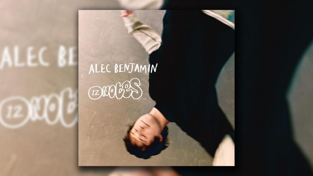 CD-Cover: Alec Benjamin - 12 notes