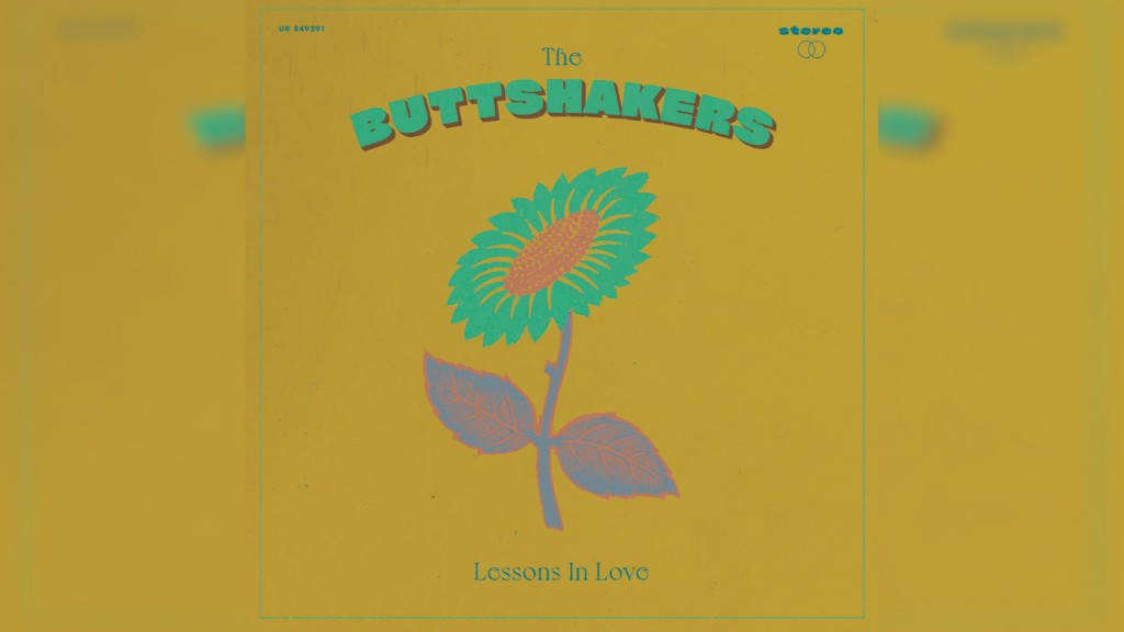 The Buttshakers, Lessons in love