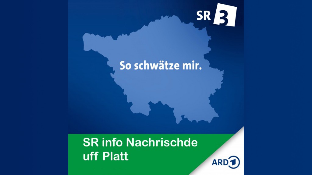 SR info Nachrischde uff platt