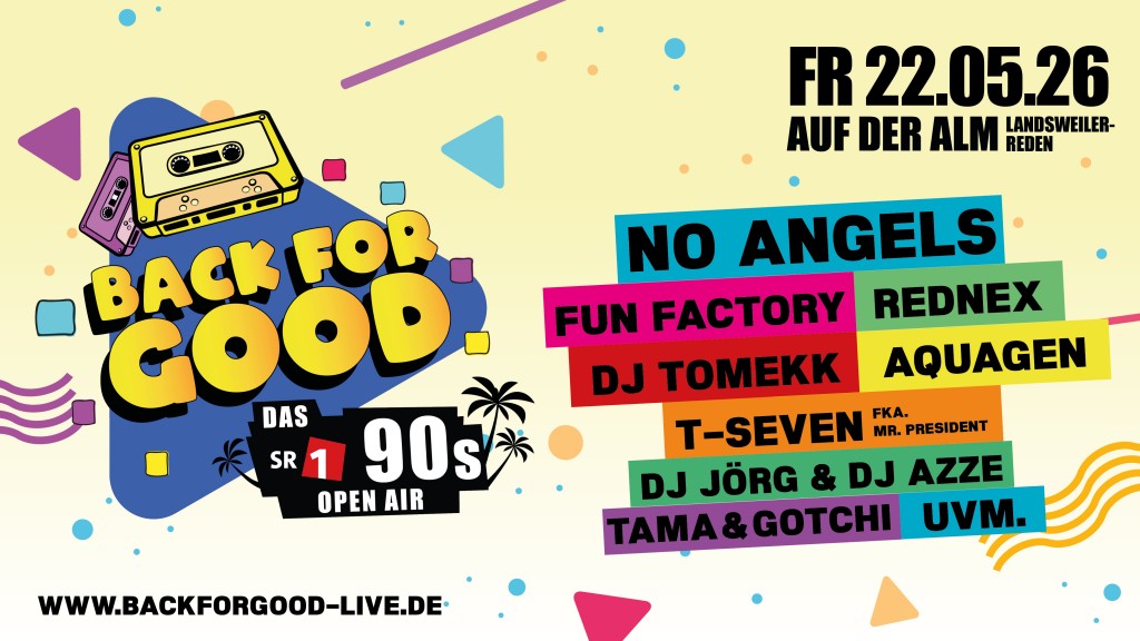 Back For Good – das SR1 90s Open-Air 2026