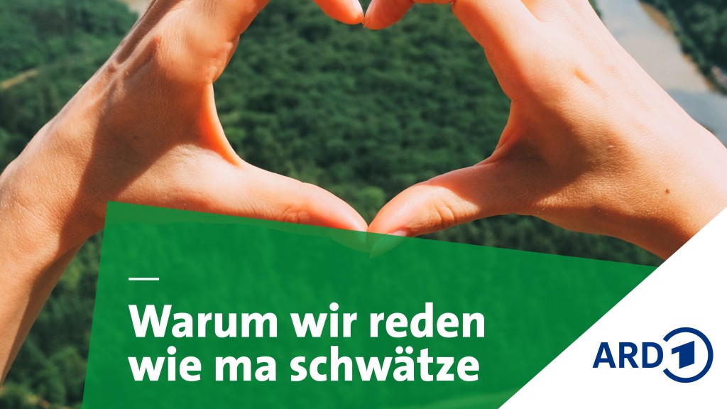 Warum wir so reden, wie ma schwätze