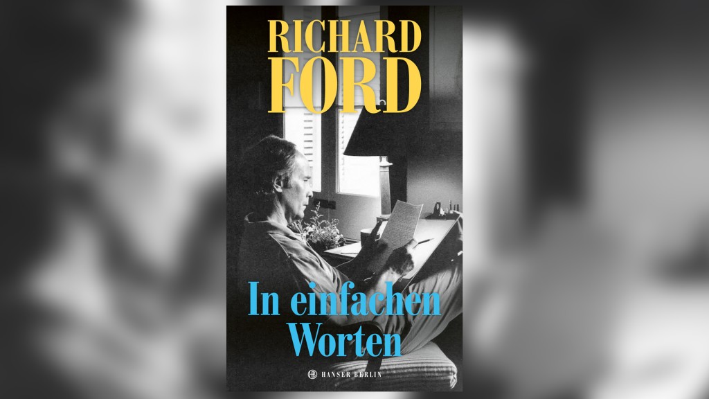 Buchcover: Richard Ford, „In einfachen Worten“