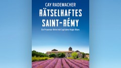 SR 3 Krimitipp - Rätselhaftes Saint-Rémy