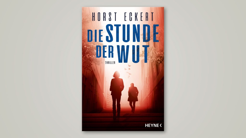Buchcover: Die Stunde der Wut (Foto: Heyne Verlag)