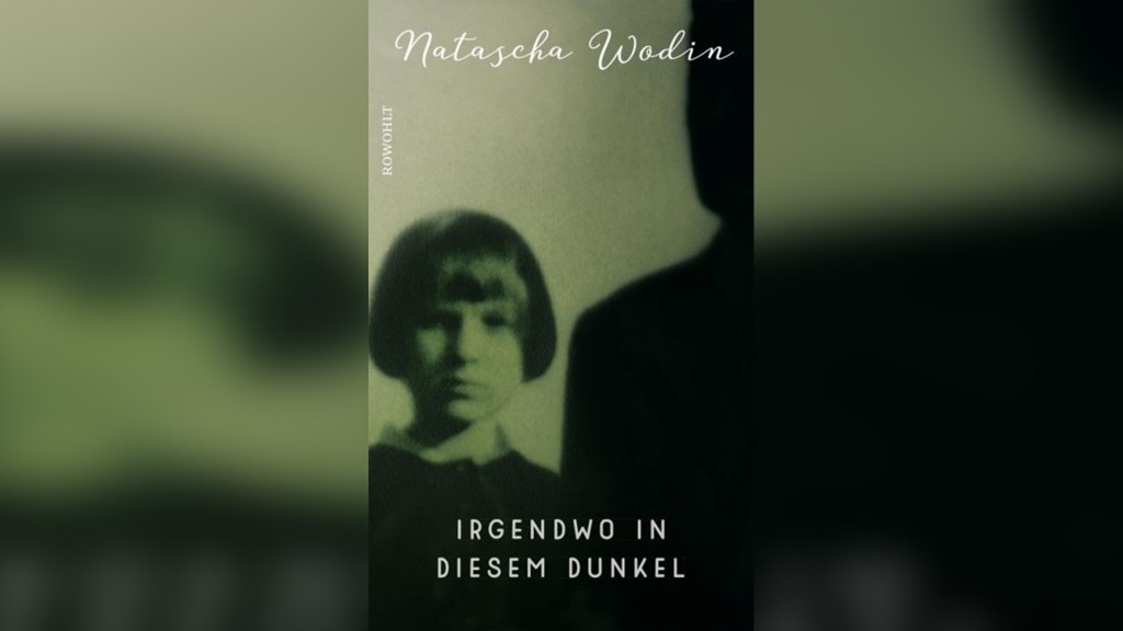 Buchcover: Natascha Wodin - Irgendwo in diesem Dunkel