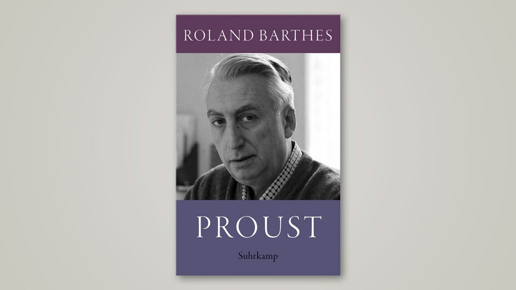 Roland Barthes - „Proust“
