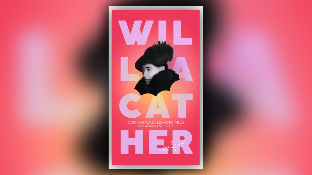 Buchcover: Der verwunschene Fels von Willa Cather