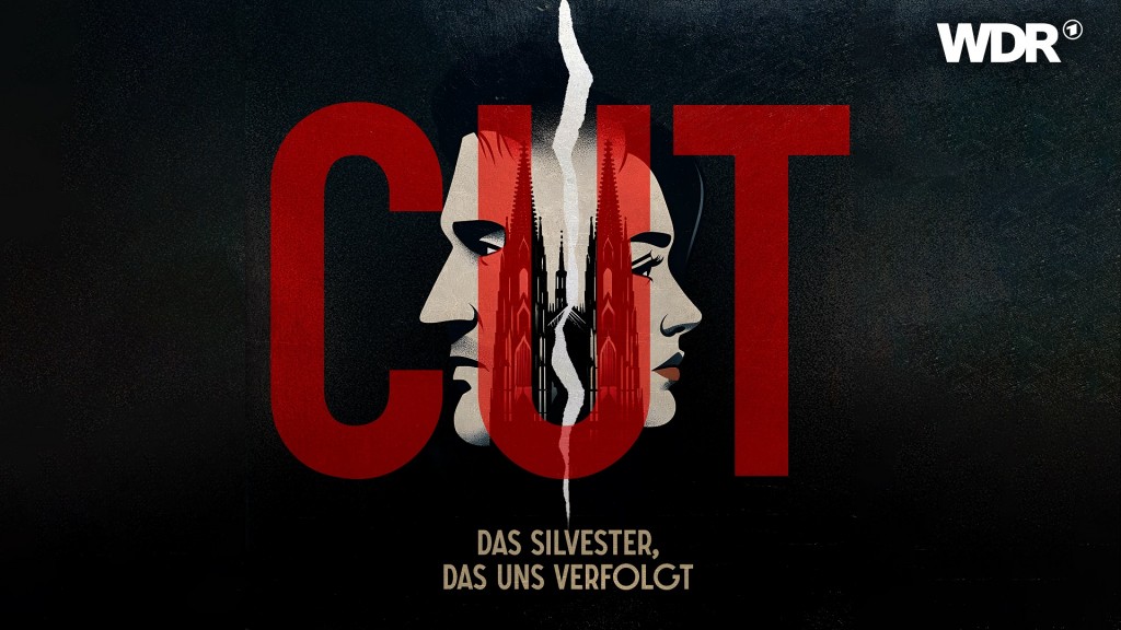 CUT - Das Silvester, das uns verfolgt