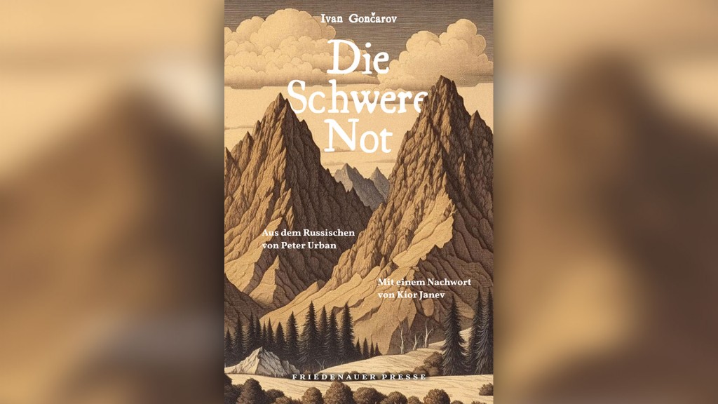 Buchcover: Ivan Gončarov – Die Schwere Not