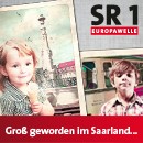 Groß geworden im saarland