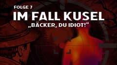 Im Fall Kusel - Die letzte Jagd