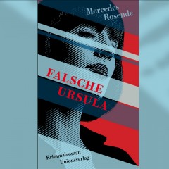 Mercedes Rosende - Falsche Ursula