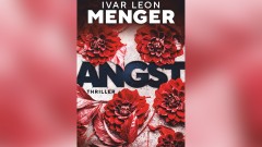 Ivar Leon Menger - Angst