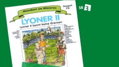 Lyoner II kennt keine Grenzen